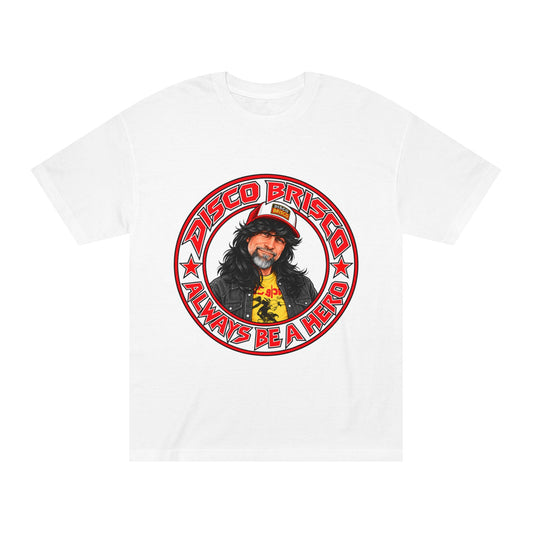 Disco Brisco "Always Be a Hero" Retro Graphic Tee