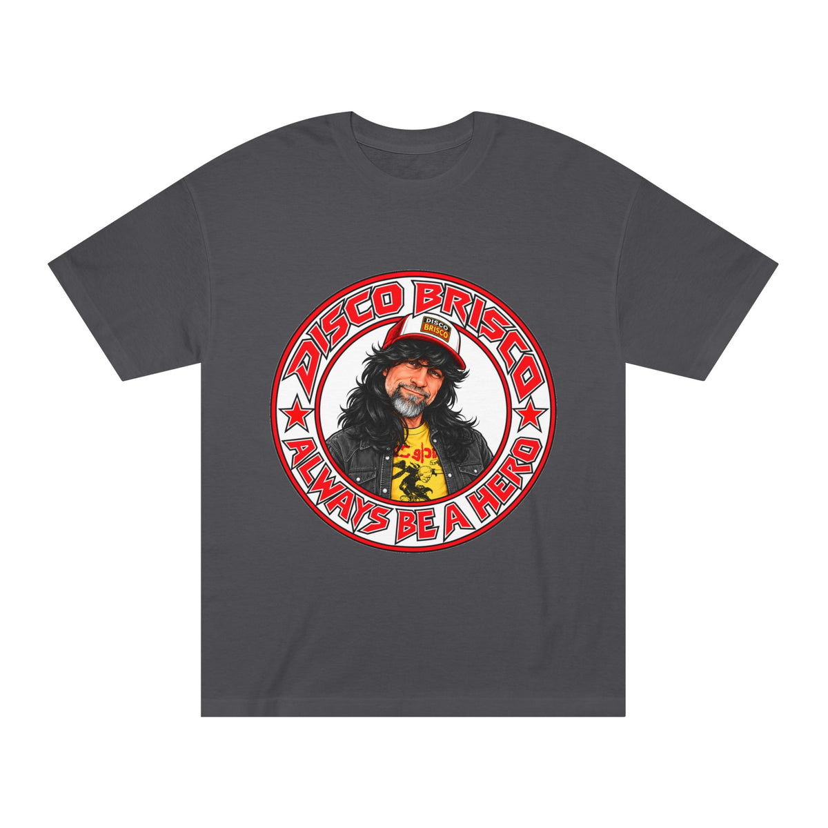 Disco Brisco "Always Be a Hero" Retro Graphic Tee